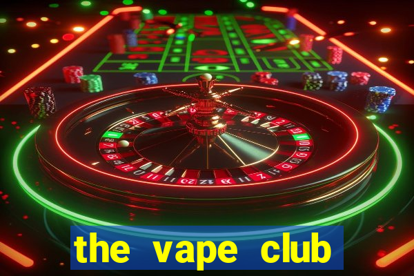 the vape club tuyển dụng