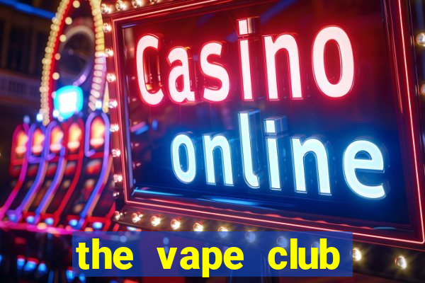 the vape club tuyển dụng