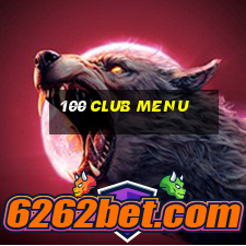 100 club menu