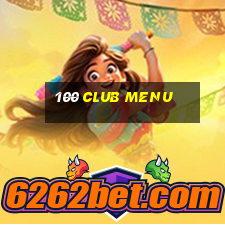 100 club menu