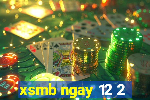 xsmb ngay 12 2