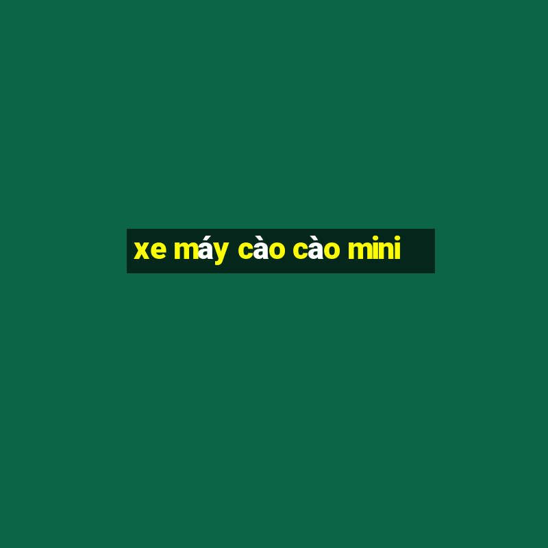 xe máy cào cào mini