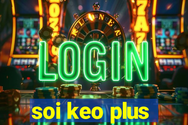 soi keo plus