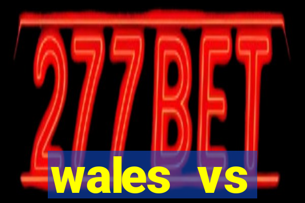 wales vs switzerland bet