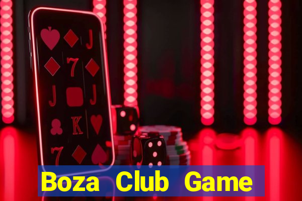 Boza Club Game Bài 52 Club