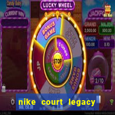 nike court legacy sun club