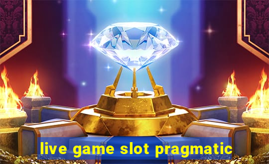 live game slot pragmatic