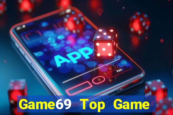 Game69 Top Game Bài 247 Club