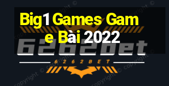 Big1 Games Game Bài 2022