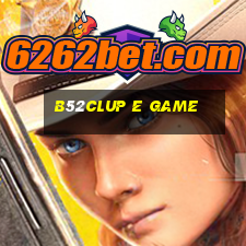 B52Clup E Game