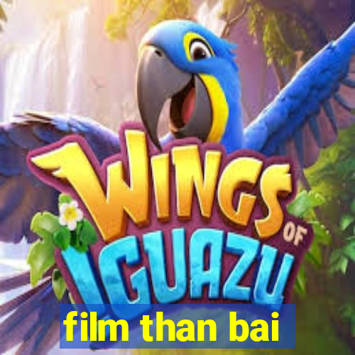 film than bai