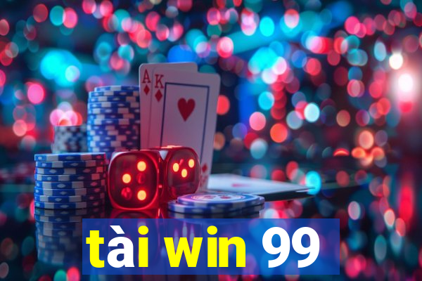 tài win 99