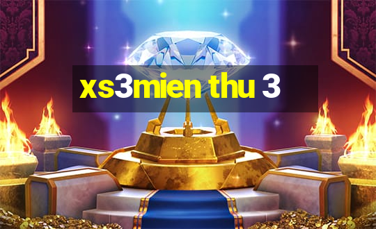 xs3mien thu 3