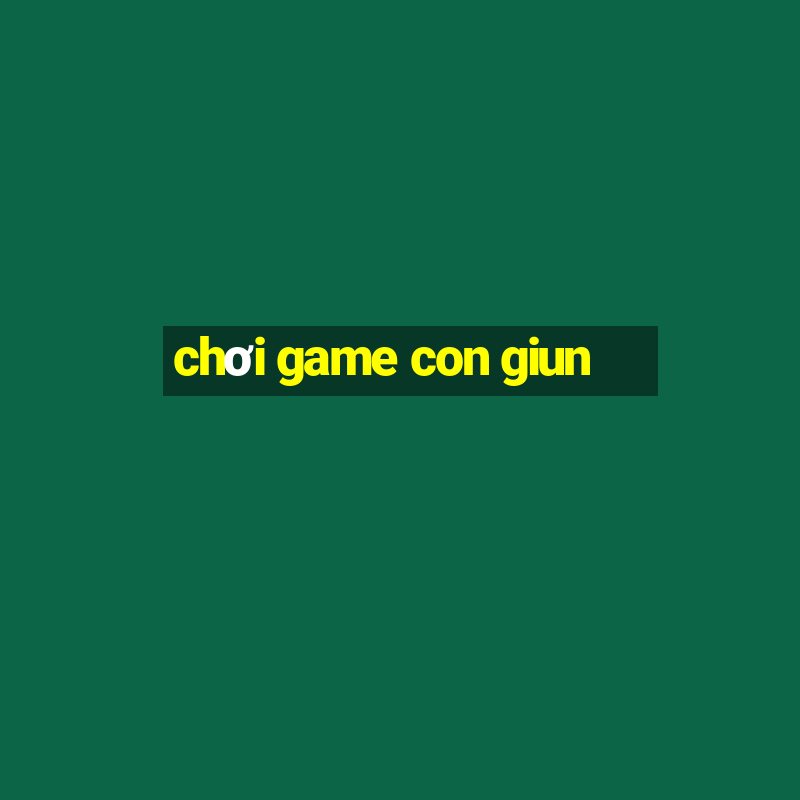 chơi game con giun