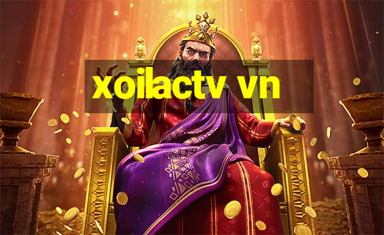 xoilactv vn