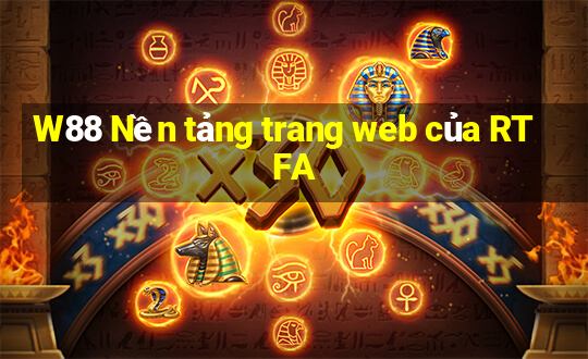 W88 Nền tảng trang web của RTFA