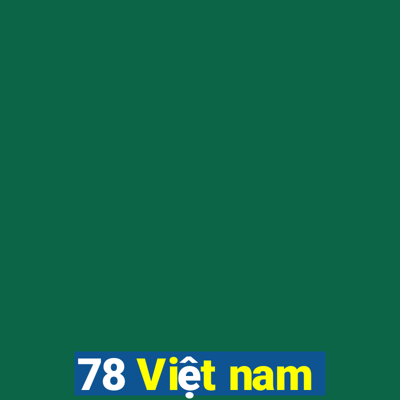 78 Việt nam