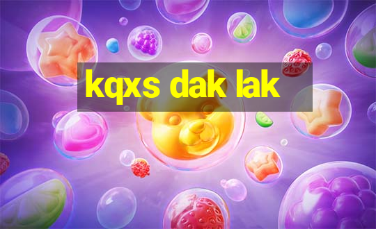 kqxs dak lak