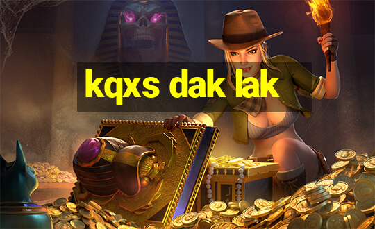 kqxs dak lak