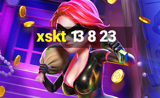 xskt 13 8 23