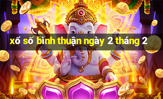 xổ số bình thuận ngày 2 tháng 2