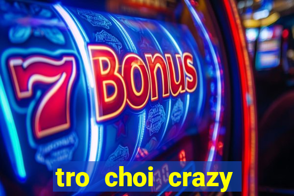 tro choi crazy zombie 9.0