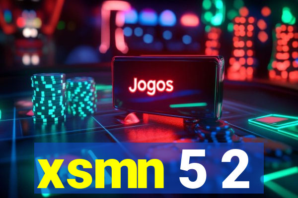 xsmn 5 2