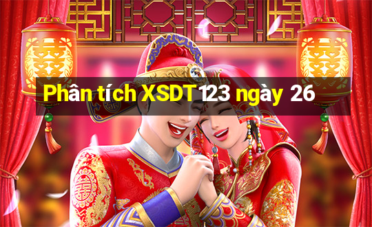 Phân tích XSDT123 ngày 26