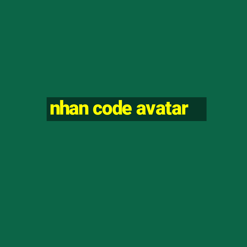 nhan code avatar