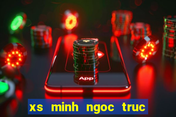 xs minh ngoc truc tiep mn