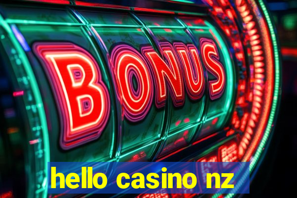 hello casino nz