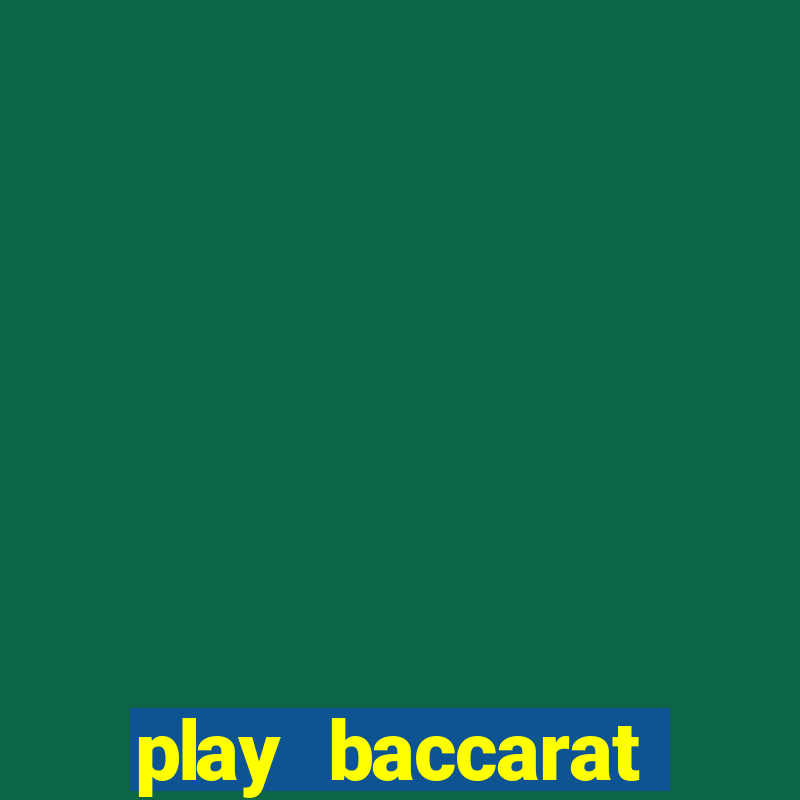 play baccarat online wizard