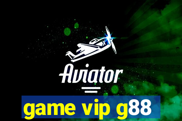 game vip g88