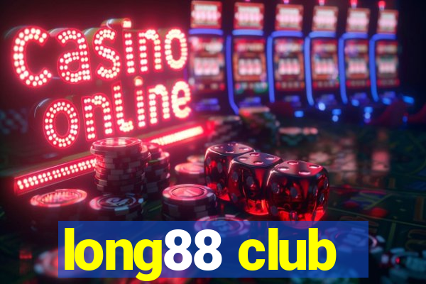 long88 club