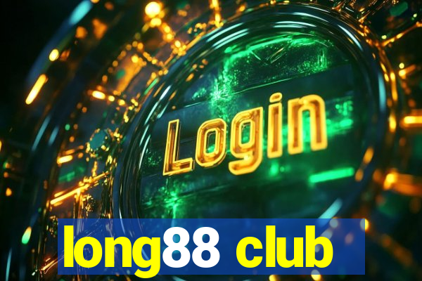 long88 club