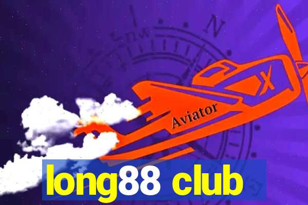 long88 club