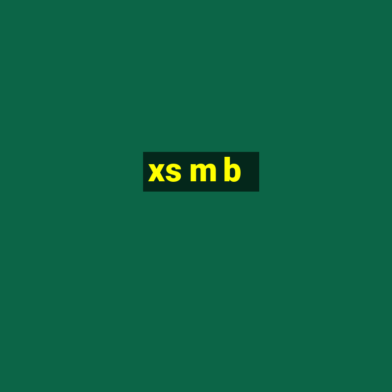 xs m b