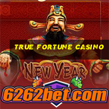 true fortune casino