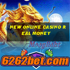 new online casino real money