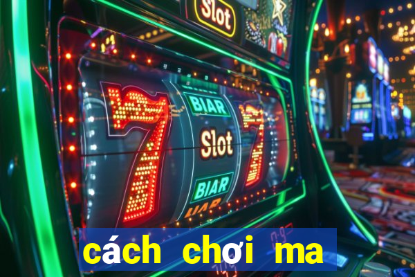 cách chơi ma sói online