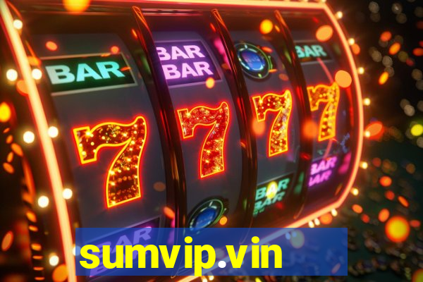 sumvip.vin   cổng game quốc tế