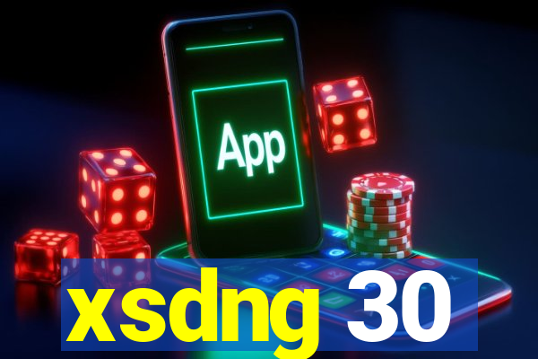 xsdng 30