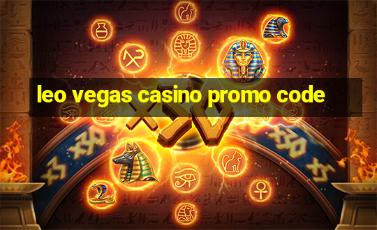 leo vegas casino promo code