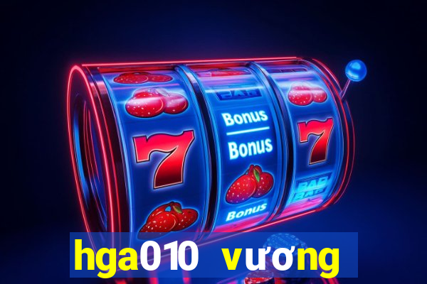 hga010 vương miện ios