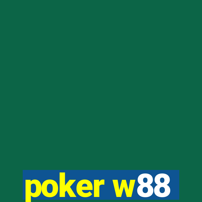 poker w88