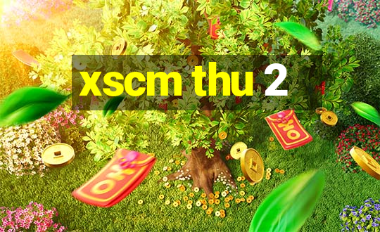 xscm thu 2