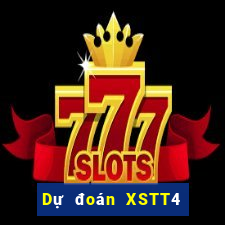 Dự đoán XSTT4 ngày 7