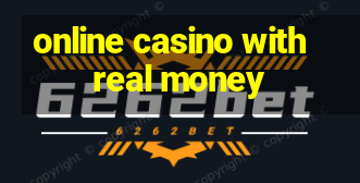 online casino with real money