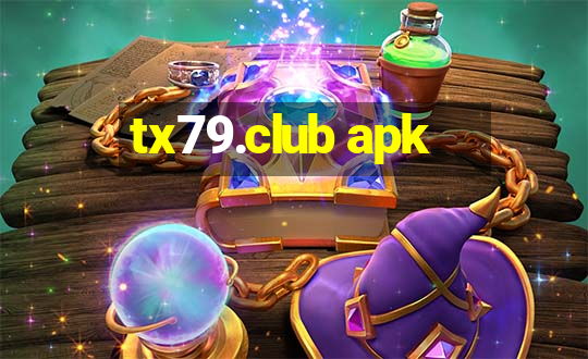 tx79.club apk