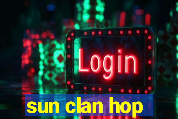 sun clan hop